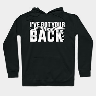 I've Got Your Back Funny Chiropractor Hoodie